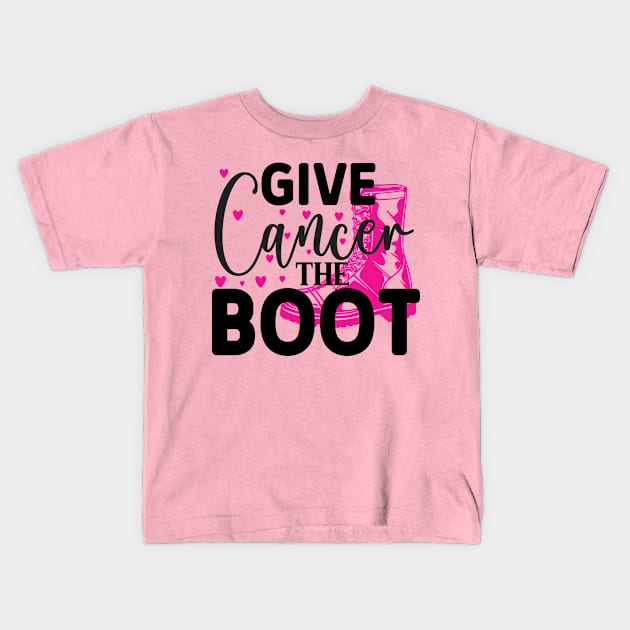 Give Cancer the Boot Kids T-Shirt by  Big Foot Shirt Shop